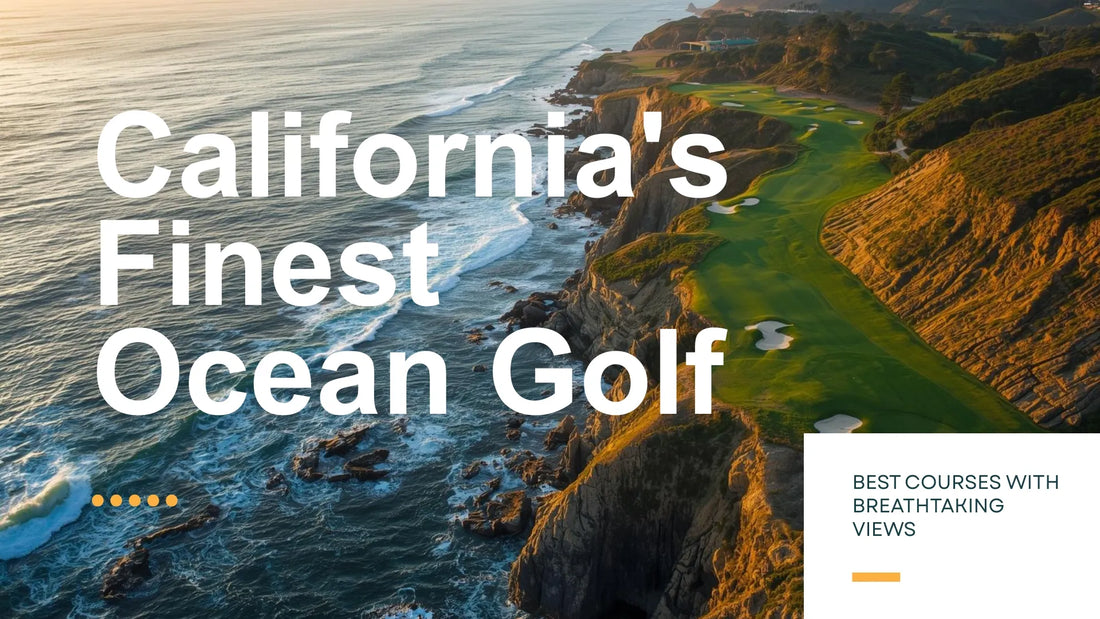 Best California golf courses with ocean views and coastal golf map artwork