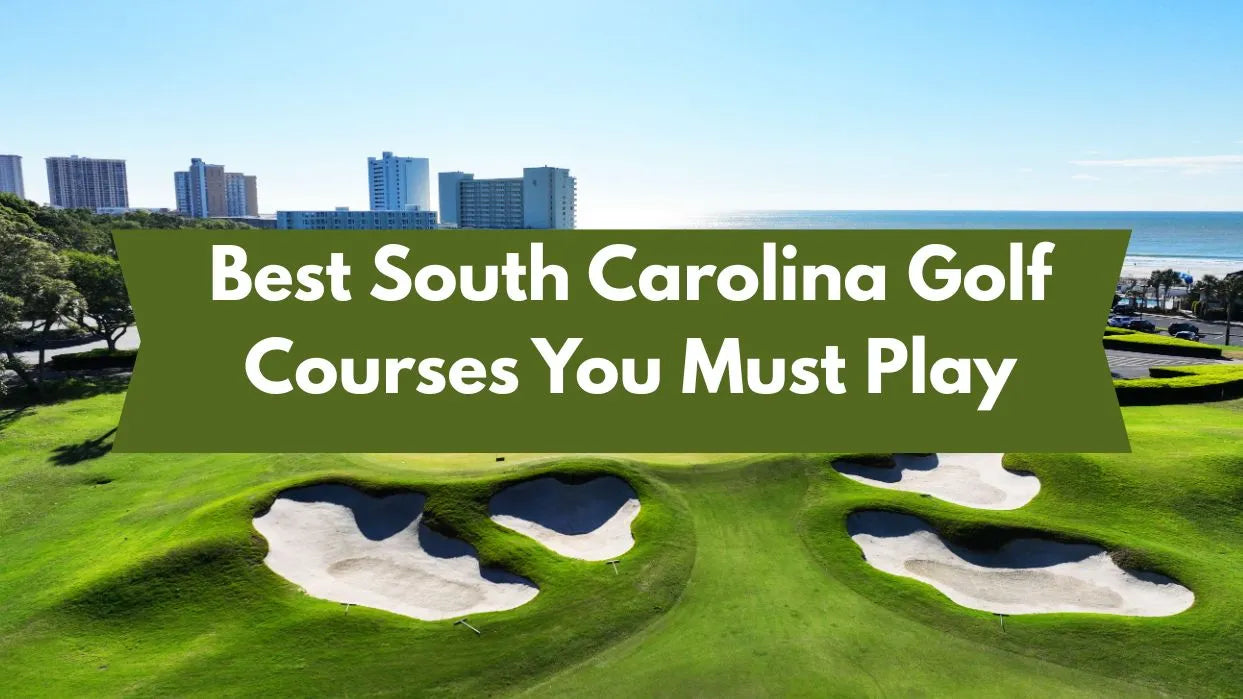 Best South Carolina golf courses and custom golf course map print ideas