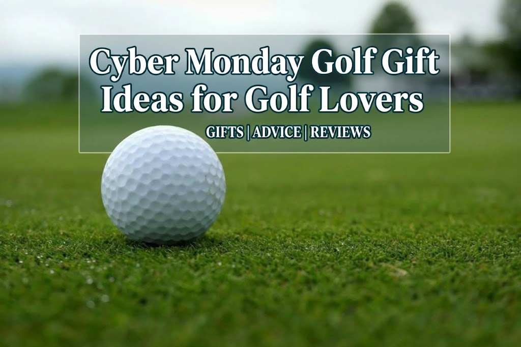 Cyber Monday golf deals 2026 including golf course prints towels and gifts