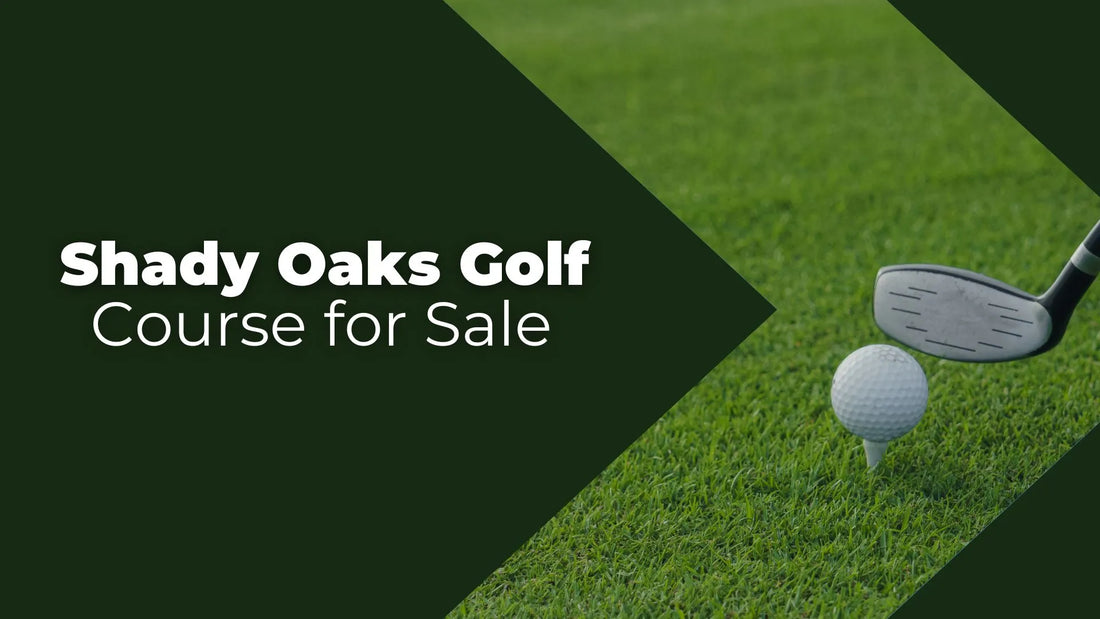 Shady Oaks Golf Course map and sale research guide
