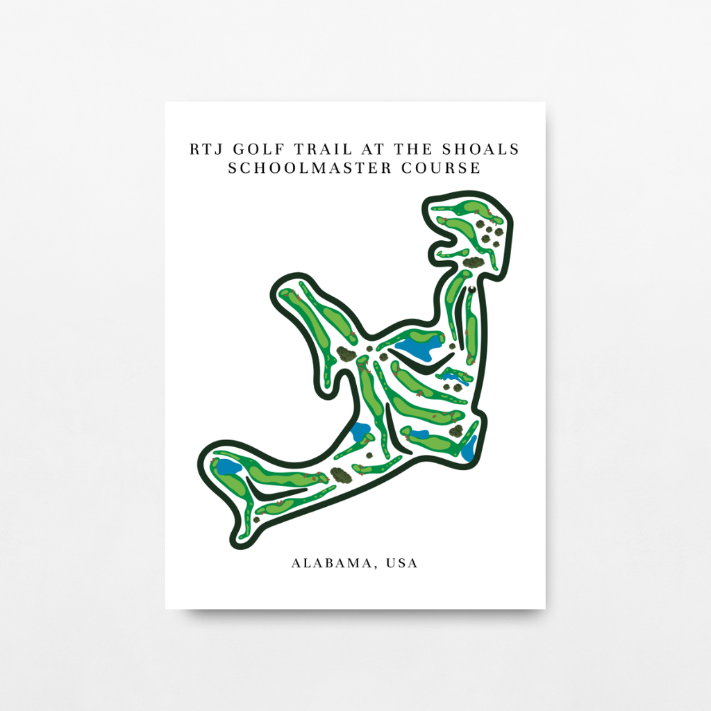 RTJ Golf Trail at The Shoals Schoolmaster Course Golf Course Prints, Alabama, Golf Map Artwork