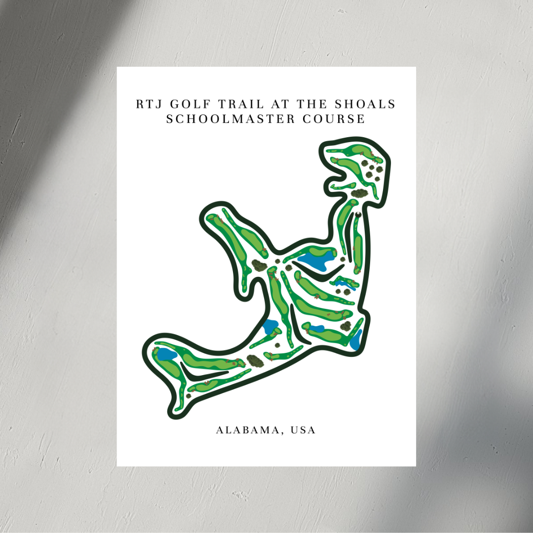 RTJ Golf Trail at The Shoals Schoolmaster Course Golf Course Prints, Alabama, Golf Map Artwork