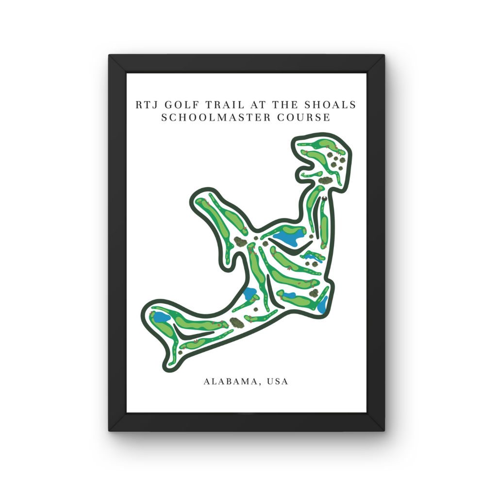 RTJ Golf Trail at The Shoals Schoolmaster Course Golf Course Prints, Alabama, Golf Map Artwork