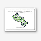 Pelican Hill Golf Club Ocean North Golf Course Prints, California, Golf Map Artwork