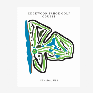 Edgewood Tahoe Golf Course Prints, Nevada, Golf Map Artwork